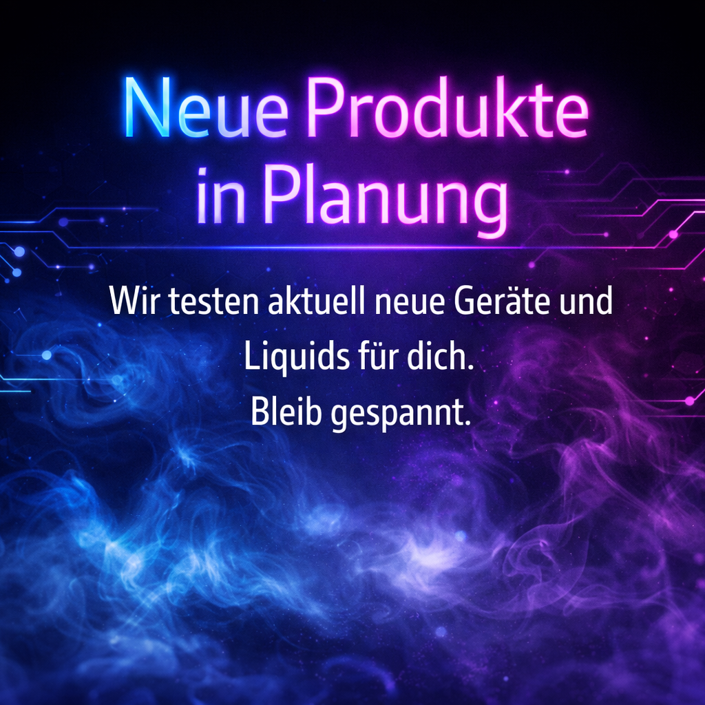 Neue Produkte in Planung