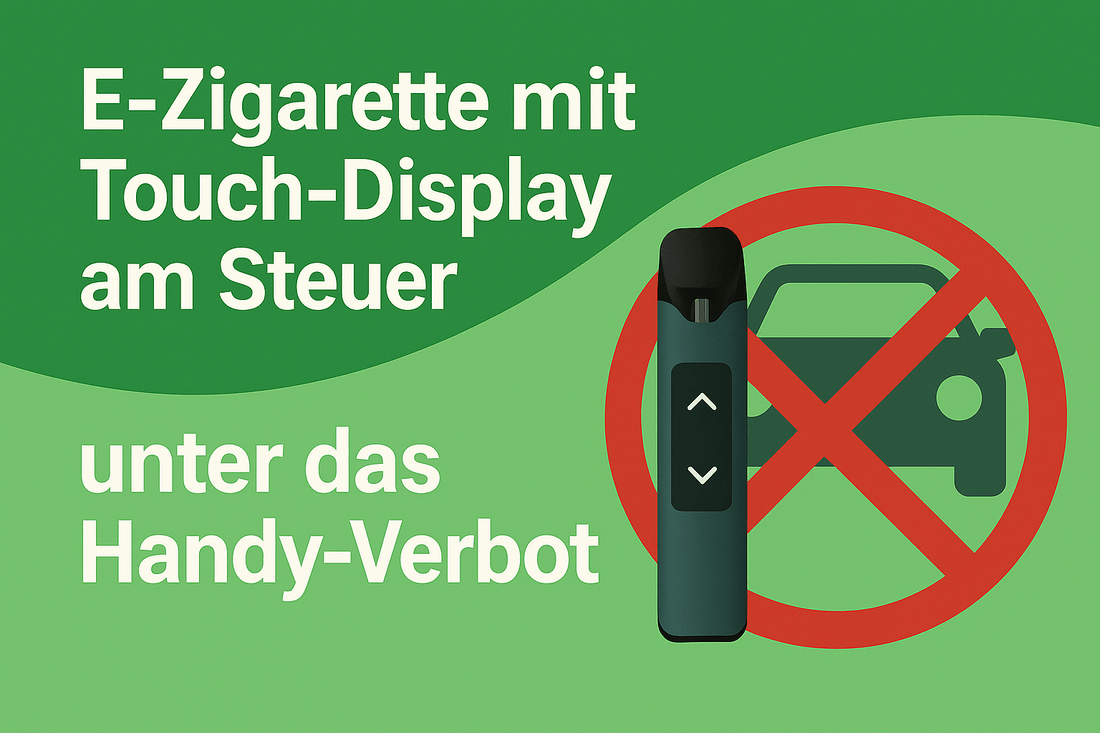 „Fällt eine E-Zigarette mit Display unter das Handyverbot?"