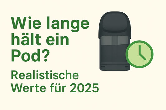 „Wie lange hält ein Pod? Realistische Werte für 2025"