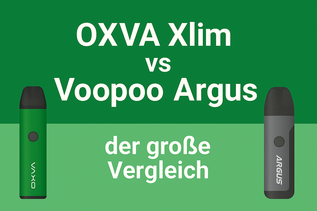 „OXVA Xlim vs. Voopoo Argus – der große Vergleich"