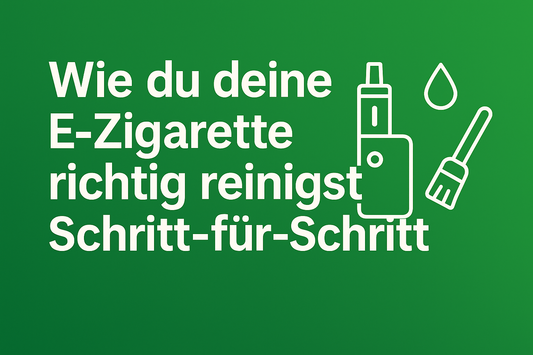 „Wie du deine E-Zigarette richtig reinigst (Schritt-für-Schritt Anleitung)"