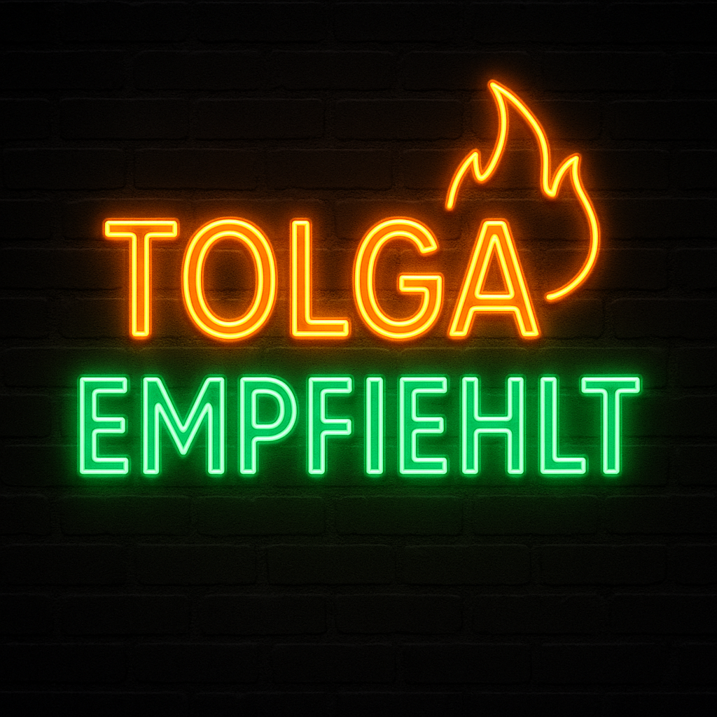 Tolga empfiehlt