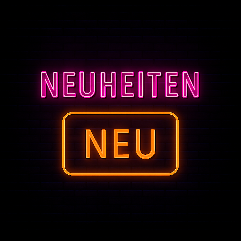 Neuheiten